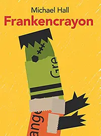 Cover of Frankencrayon by Michael Hall